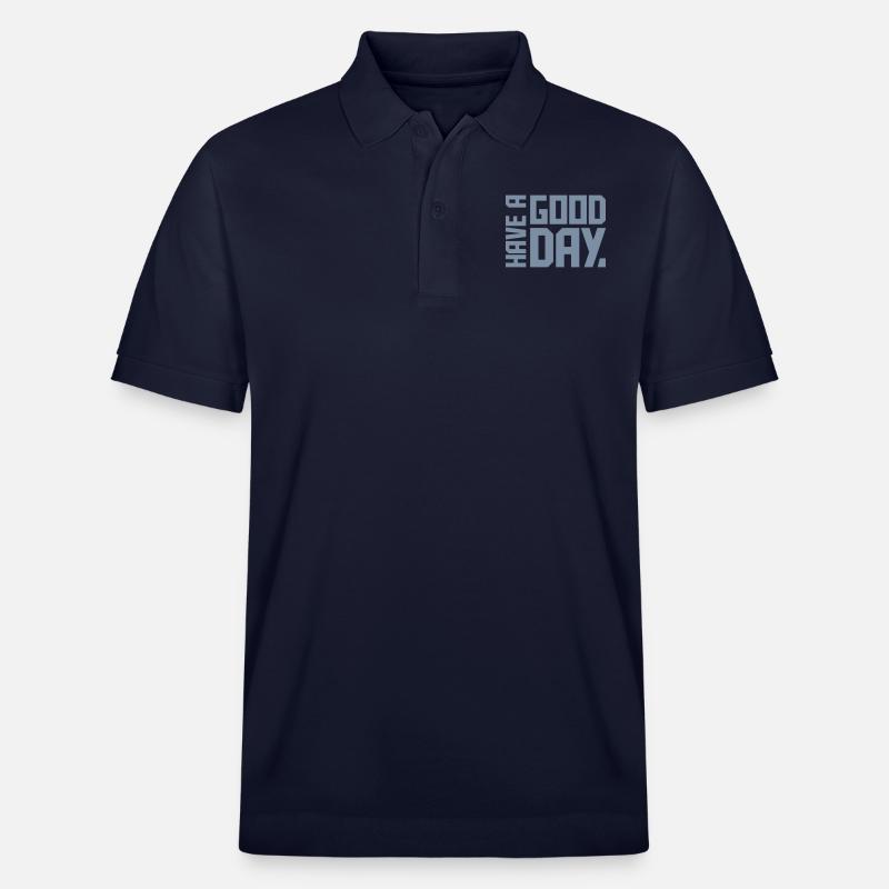 have a good day - Stanley/Stella Unisex Bio-Poloshirt PREPSTER - Navy