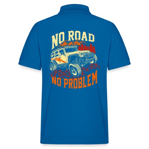 NO ROAD - NO PROBLEM - ALL WHEELS DRIVE - Stanley/Stella Unisex Bio-Poloshirt PREPSTER 
