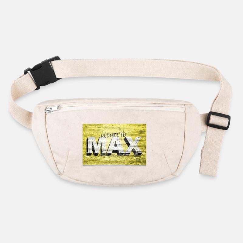 Reduce to Max Motivation Quote Graffiti Stanley/Stella recycled Hip Bag 