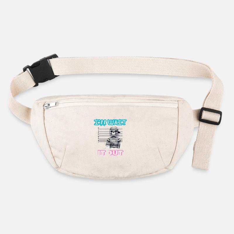 I'll wait it out Stanley/Stella recycled Hip Bag 