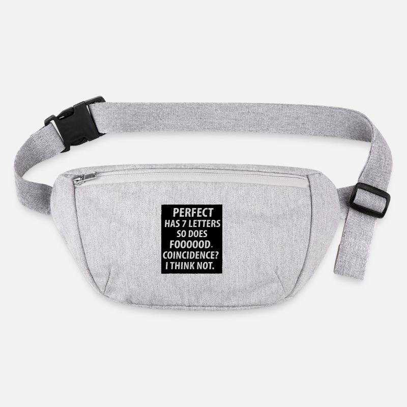 Perfect has 7 letters so does foooood. Coincidence Stanley/Stella recycelte Gürteltasche