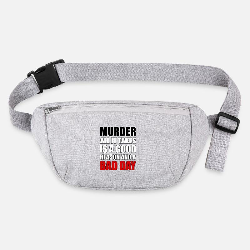 Murder – A Good Reason and a Bad Day Stanley/Stella recycled Hip Bag 