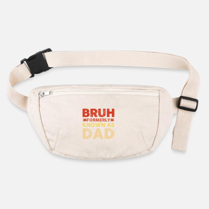 Bruh formerly known as dad Stanley/Stella recycled Hip Bag 