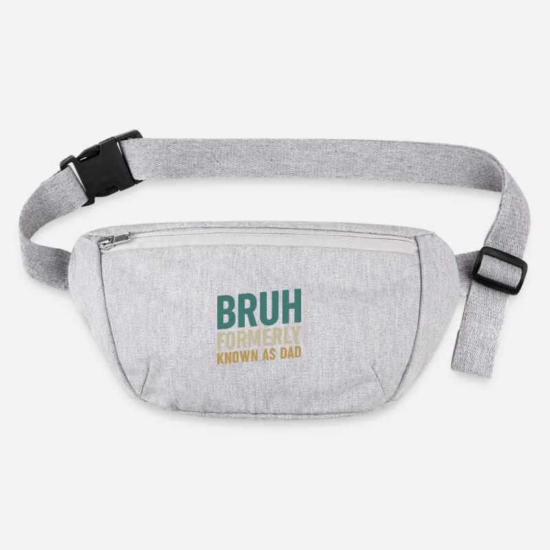 Bruh formerly known as dad Stanley/Stella recycled Hip Bag 