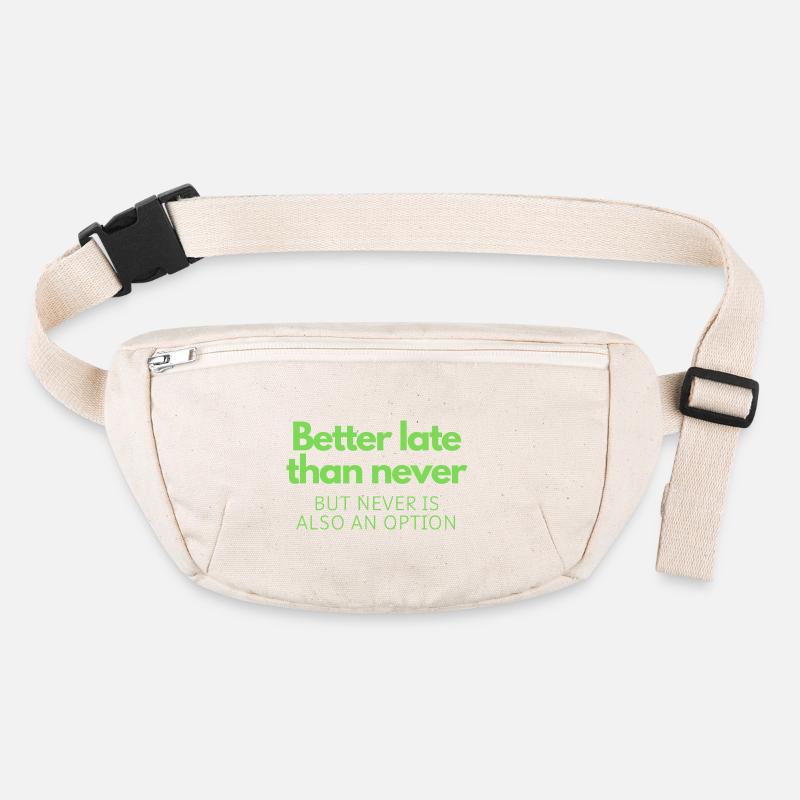 Better late than never Stanley/Stella recycled Hip Bag 