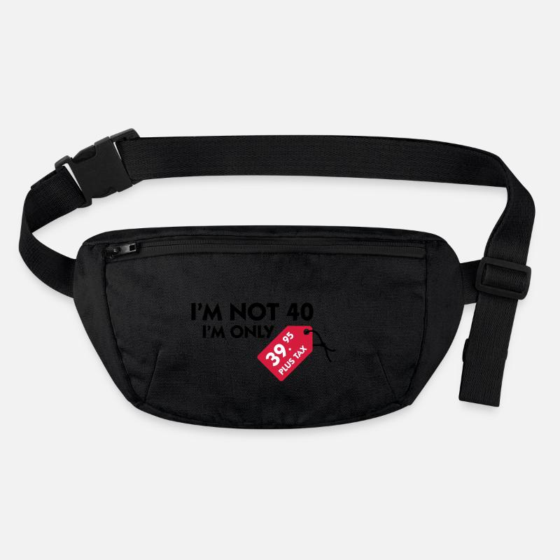 Ich bin nicht 40. Ich bin nur 39,99€ plus Steuern Stanley/Stella recycelte Gürteltasche