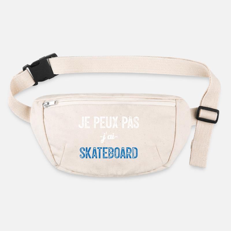 Je peux pas j ai Skate Sac banane recyclé Stanley/Stella