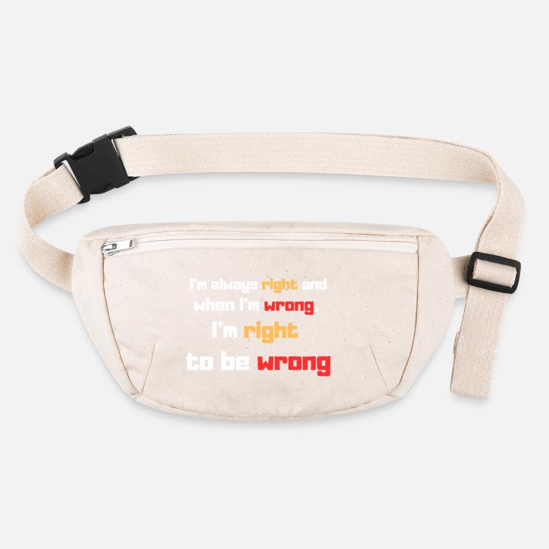 J’ai toujours raison Sac banane recyclé Stanley/Stella