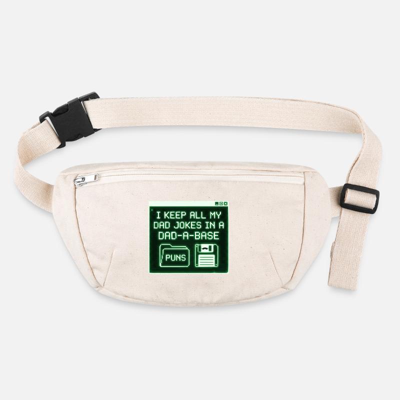 Je garde toutes mes blagues de papa dans une base de papa Sac banane recyclé Stanley/Stella