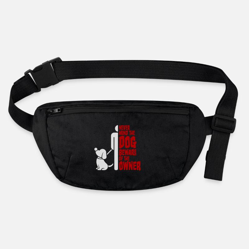 Never Mind Dog Beware Owner Warnung Hunde Humor Stanley/Stella recycelte Gürteltasche