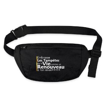Embrasse les tempêtes de la vie comme un renouveau - Sac banane recyclé Stanley/Stella - noir - Devant