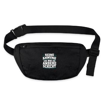 Keine Ahnung - das war die andere Schicht - Stanley/Stella recycelte Gürteltasche - Schwarz - Vorne