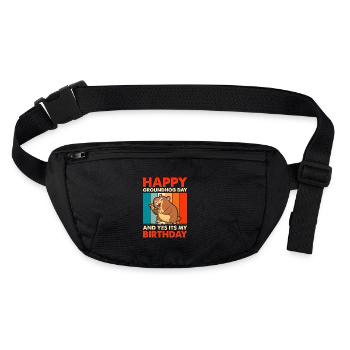 Groundhog Day an my Birthday! Happy Murmeltiertag - Stanley/Stella recycelte Gürteltasche - Schwarz - Vorne