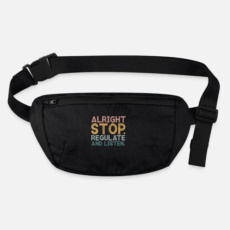 Stop Regulating and Listening Teacher Stanley/Stella recycled Hip Bag 