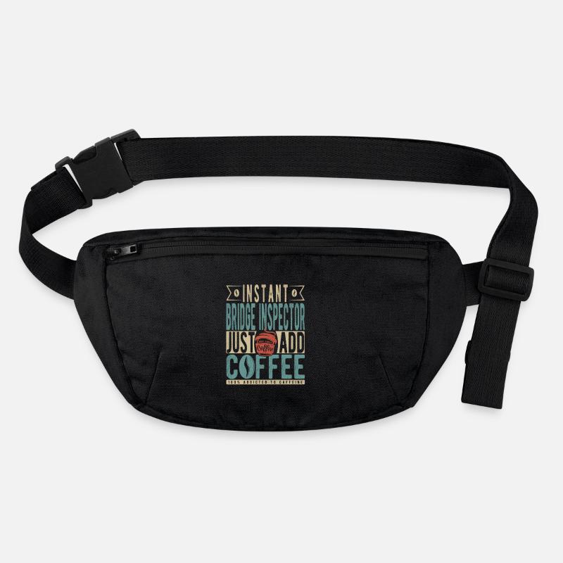 Instant Bridge Inspector Fügen Sie einfach Kaffee hinzu Stanley/Stella recycelte Gürteltasche