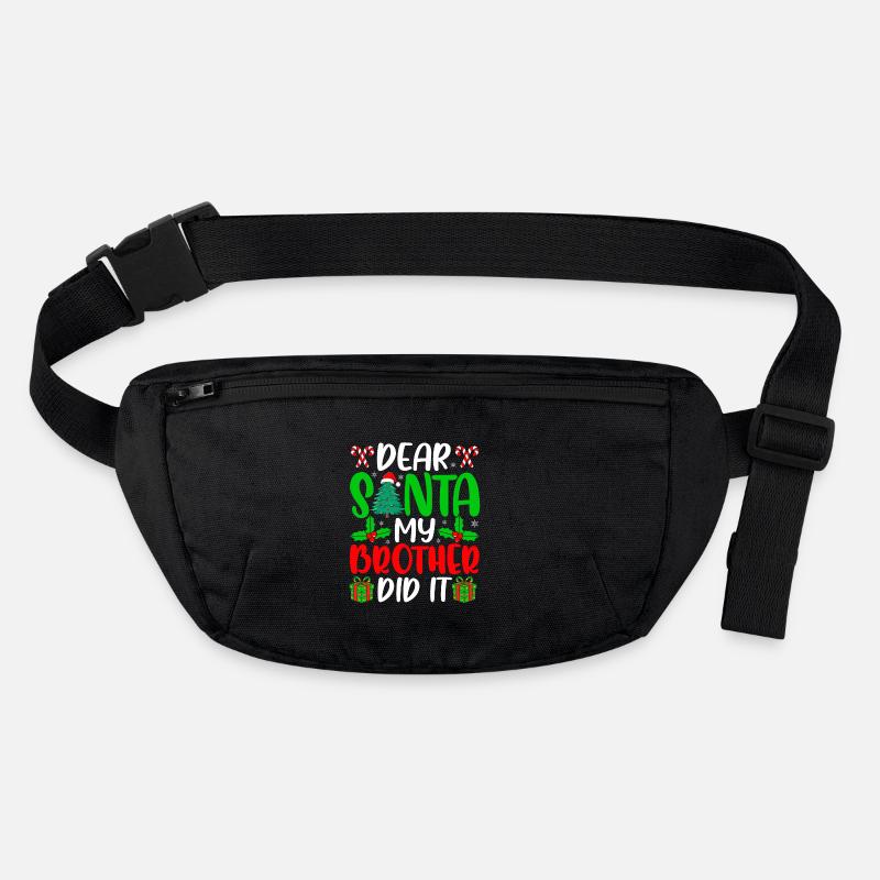 Dear Santa My Brother Did It Naugthy Christmas Stanley/Stella recycled Hip Bag 