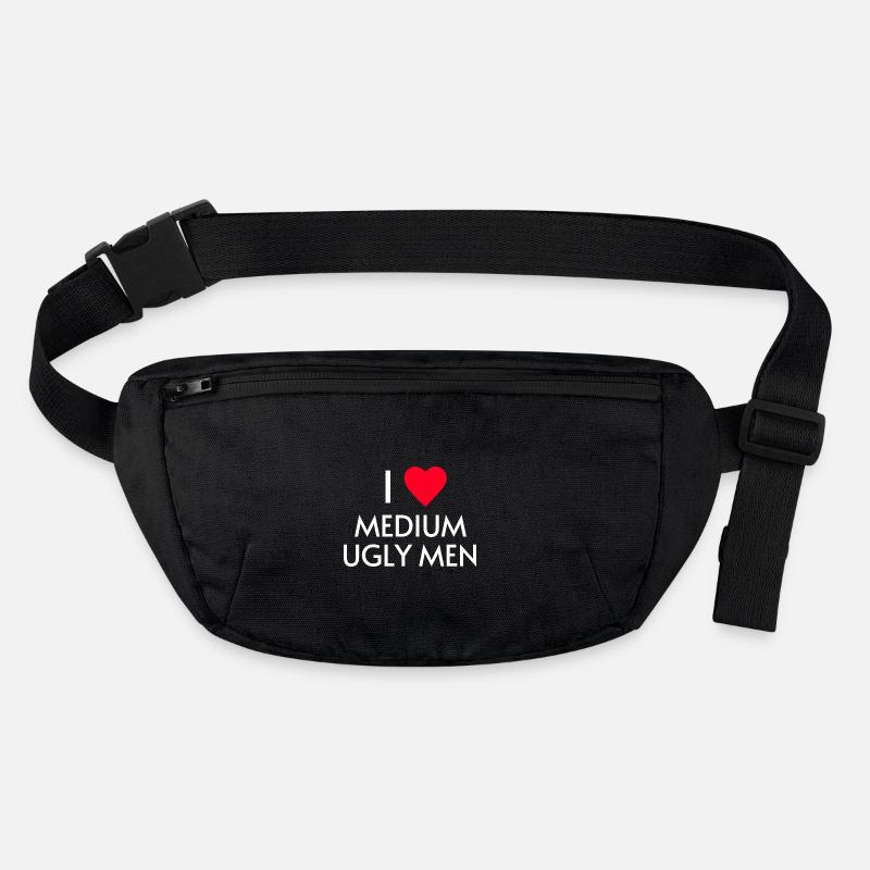 I love medium ugly men - Stanley/Stella recycelte Gürteltasche - Schwarz