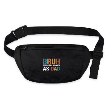 Bruh Formerly Known As Dad - Stanley/Stella recycled Hip Bag  - black - Front