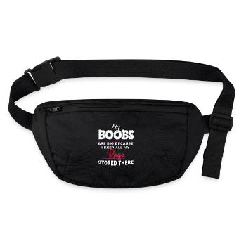Boobs Are Big Because I Stored All My Rage There - Stanley/Stella recycled Hip Bag  - black - Front
