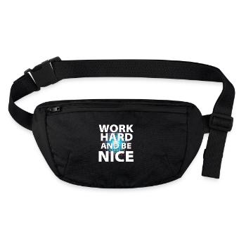 Work hard and be nice - Stanley/Stella recycled Hip Bag  - black - Front