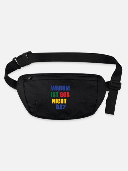 warum ist bob nicht da? - Stanley/Stella recycelte Gürteltasche - Schwarz - Vorne
