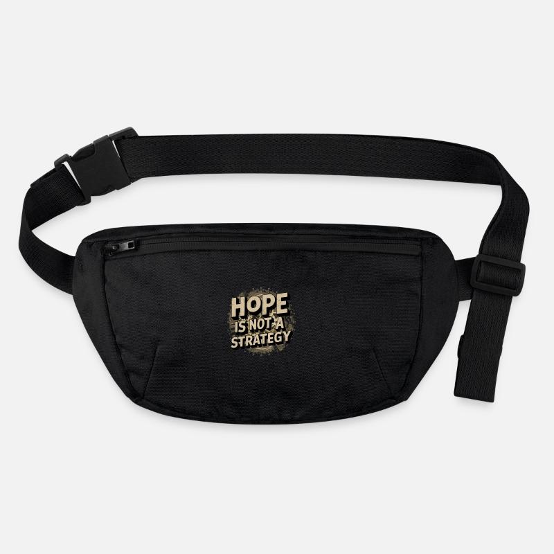 hope is not a strategy - message positif Sac banane recyclé Stanley/Stella