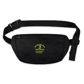 Wenn du alt wirst - Stanley/Stella recycelte Gürteltasche - Schwarz - Vorne