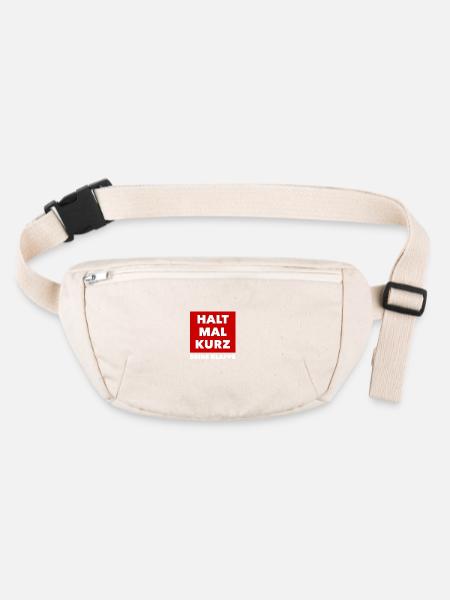 Halt mal Kurz... - Stanley/Stella recycelte Gürteltasche - Naturweiß - Vorne