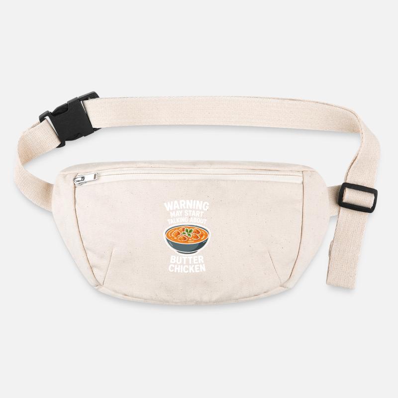 Warning May Start Talking About Butter Chicken Stanley/Stella recycled Hip Bag 