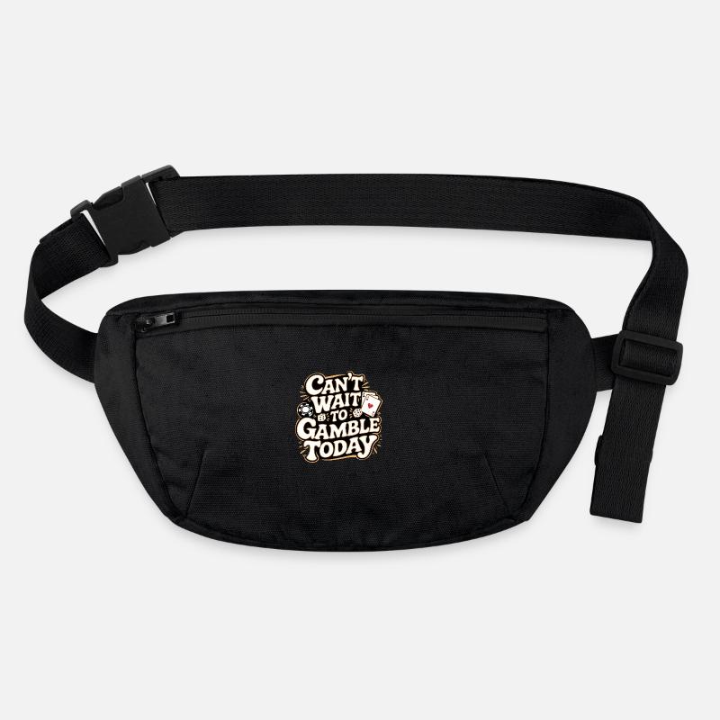 Can't Wait To Gamble Today 11 Stanley/Stella recycelte Gürteltasche