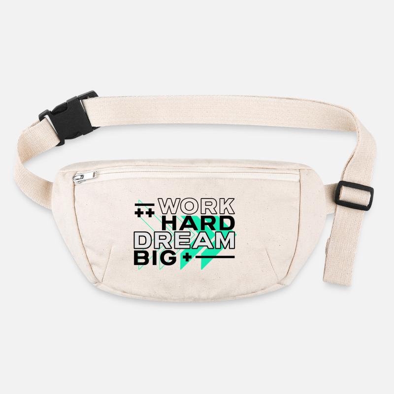 Motivational Quote Hustling Work Hard Dream Big Stanley/Stella recycled Hip Bag 