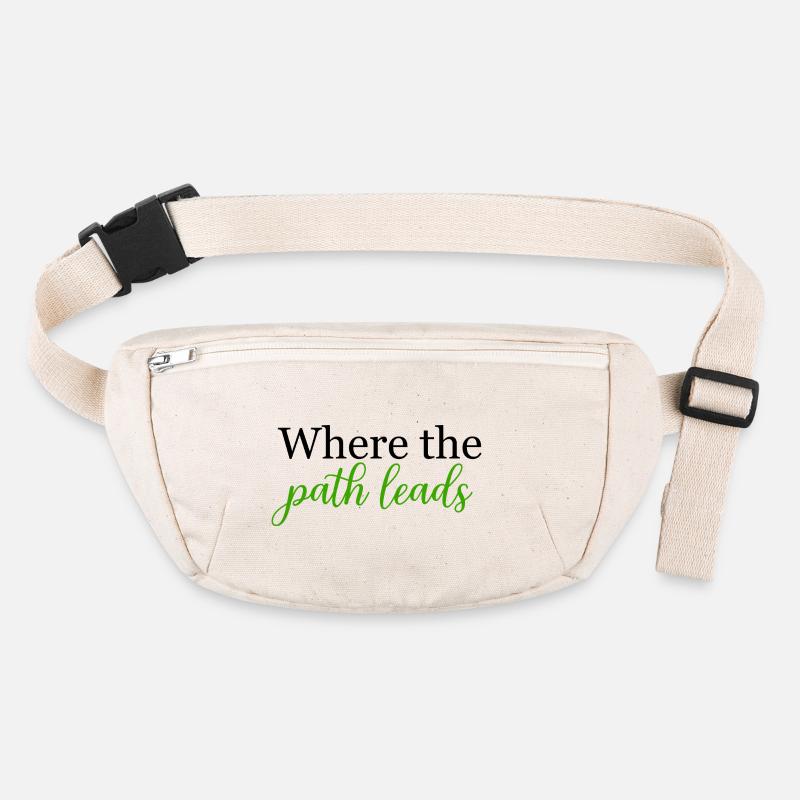 Where the Path Leads Spontaneous Journey	 Stanley/Stella recycled Hip Bag 