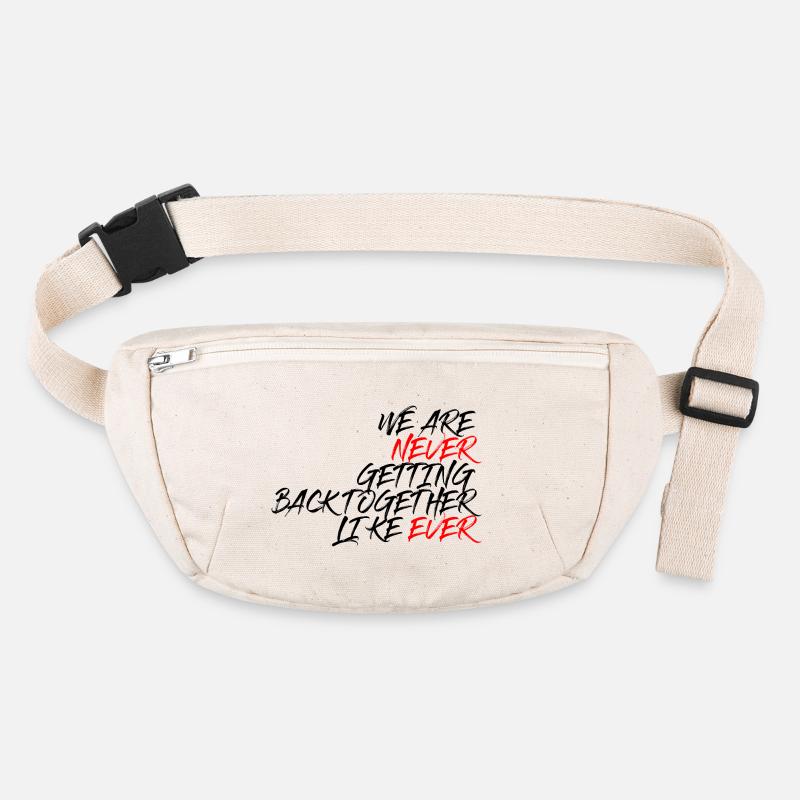 We are never coming Back together like ever Spruch Stanley/Stella recycelte Gürteltasche