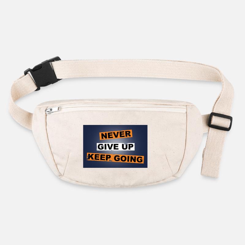 Never Give up keep going saying lettering Stanley/Stella recycled Hip Bag 