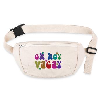 Oh Hey Vacay Vacation Lover Cadeau drôle - Sac banane recyclé Stanley/Stella - blanc naturel - Devant