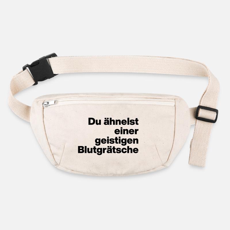 DU ÄHNELST EINER GEISTIGEN BLUTGRÄTSCHE. SARKASMUS Stanley/Stella recycelte Gürteltasche