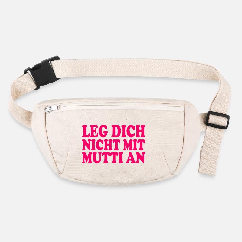 Leg dich nicht mit mutti an Stanley/Stella recycelte Gürteltasche