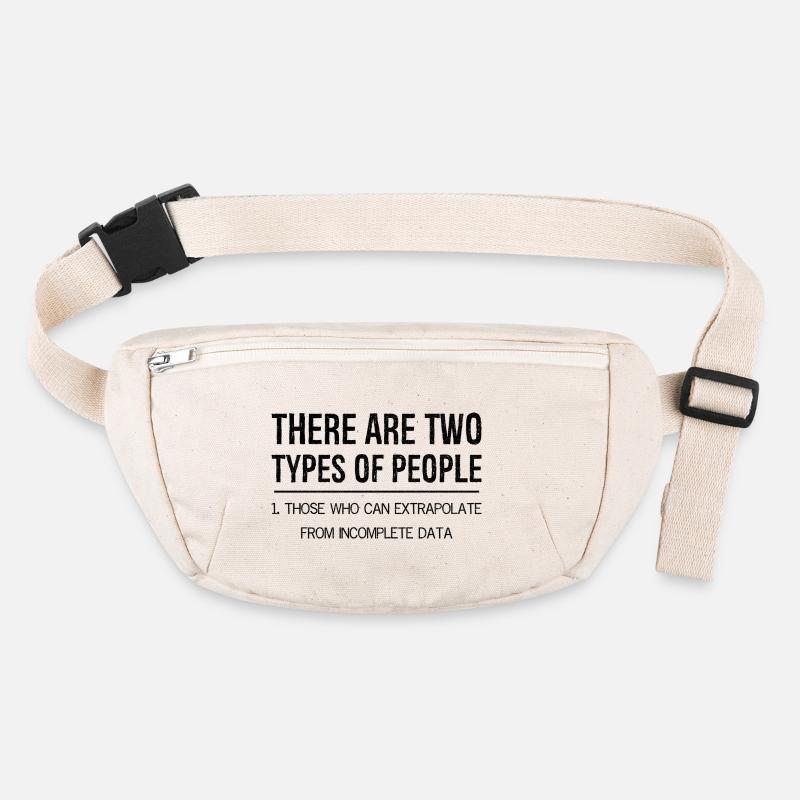 there are two types of people those extrapolate Stanley/Stella recycelte Gürteltasche