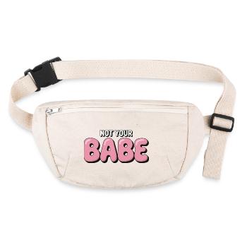 Not Your Babe - Statement Bubble Schrift - Stanley/Stella recycelte Gürteltasche - Naturweiß - Vorne