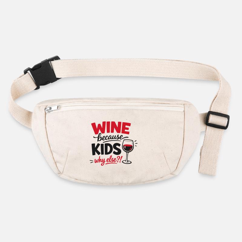 Wine because Kids Why Else Design Stanley/Stella recycelte Gürteltasche