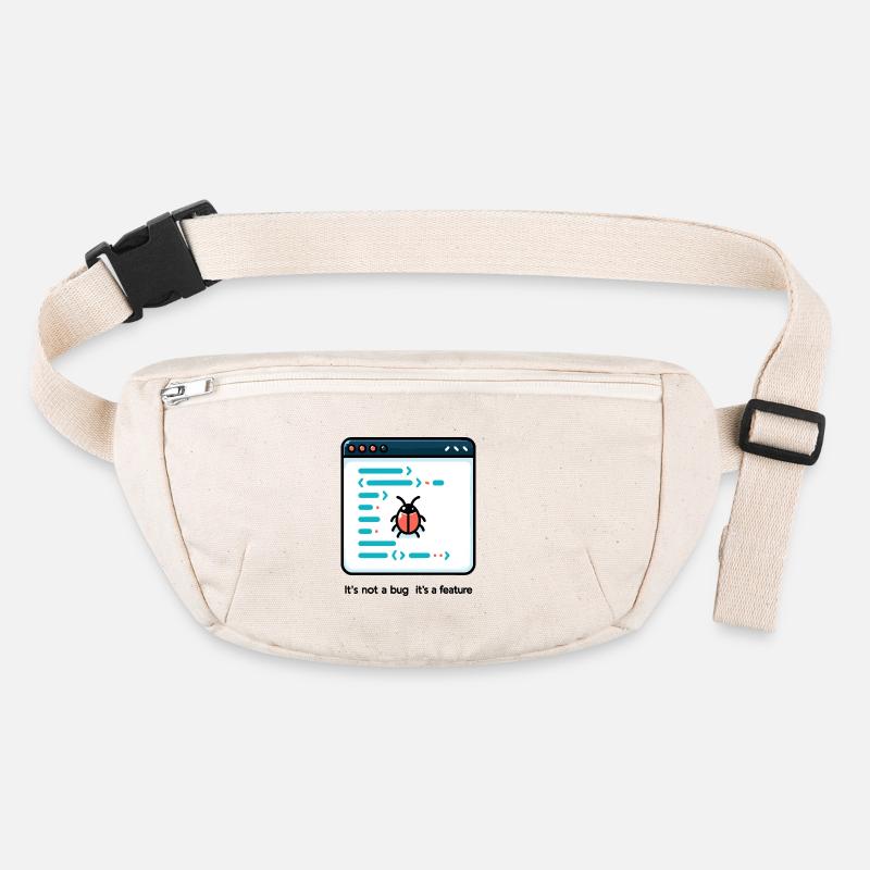 It's Not a Bug It's a Feature Stanley/Stella recycled Hip Bag 