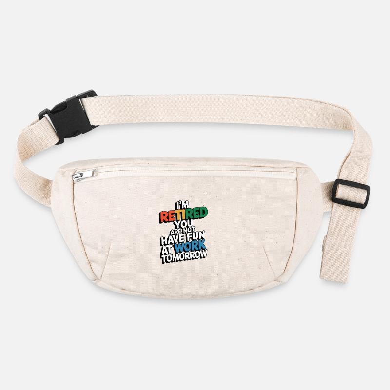 Retired 2025 - Ich bin RENTE, DU nicht Stanley/Stella recycelte Gürteltasche