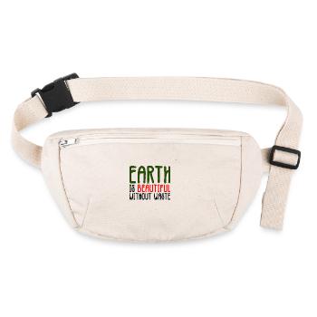 The Earth is beautiful without waste - Stanley/Stella recycled Hip Bag  - natural - Front