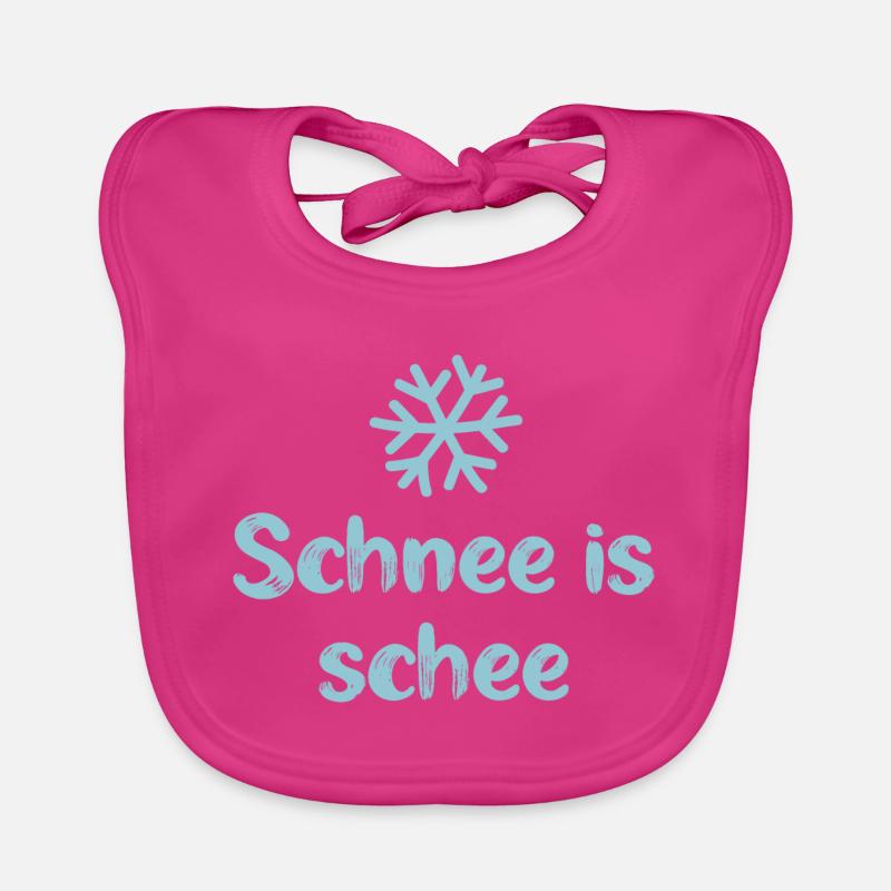 Schnee is schee bayrisch Alpen cool Sprüche Winter Baby Bio-Lätzchen