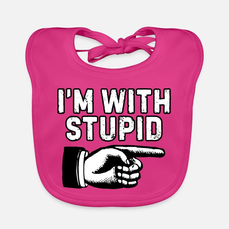 Je suis avec un graphique de pointage stupide - Bavoir bio Bébé - fuchsia