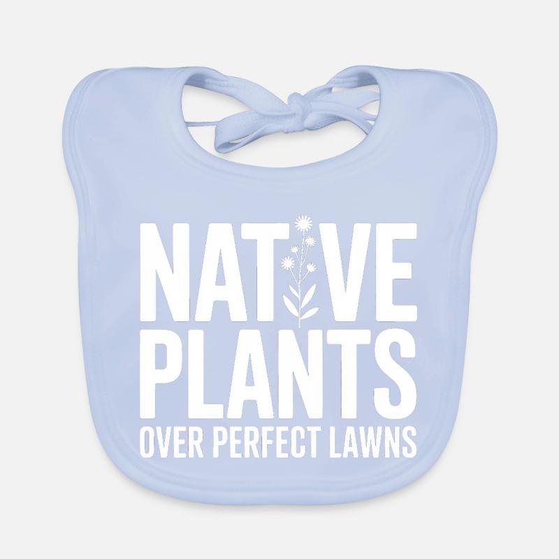 Native Plants Over Perfect Lawns Organic Baby Bibs