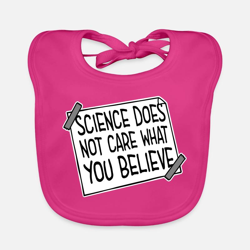 La science se moque de ce que vous croyez Logo des faits Bavoir bio Bébé