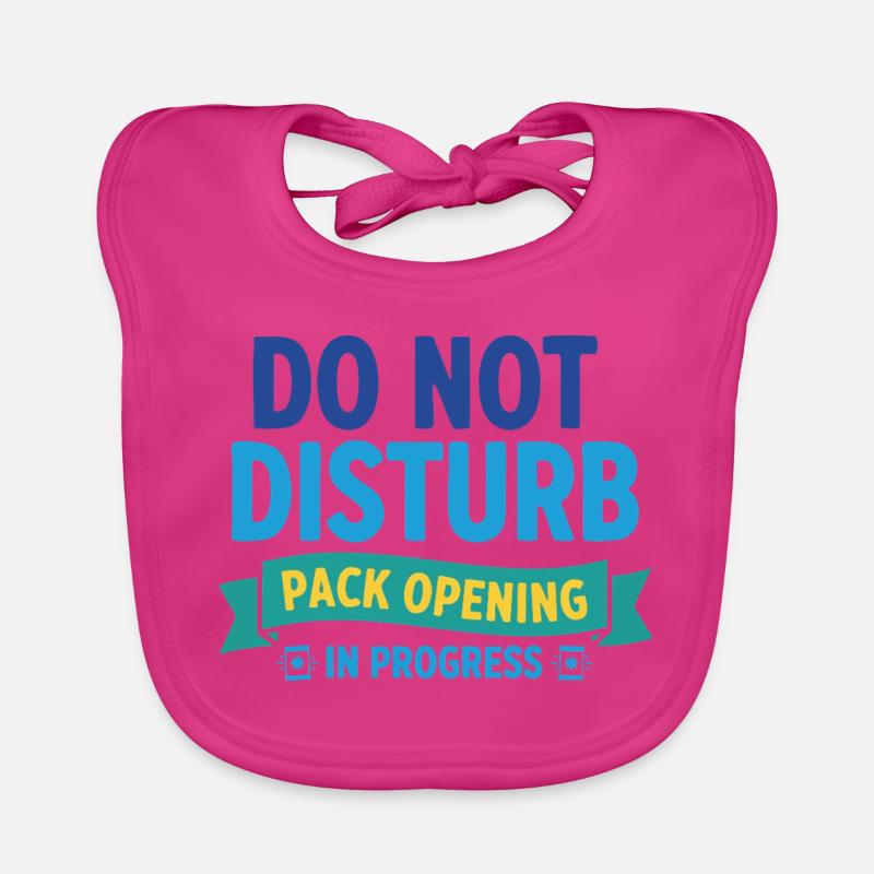 Do Not Disturb Pack Opening In Progress Trading Baby Bio-Lätzchen