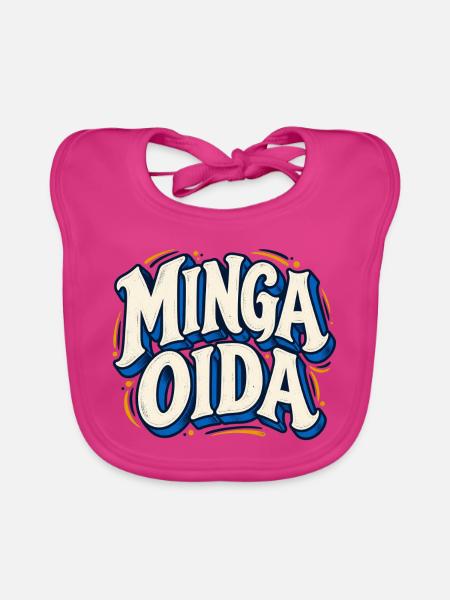 Minga Oida – Bayerischer München Spruch - Baby Bio-Lätzchen - Fuchsia - Vorne