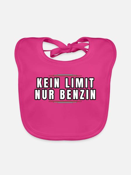 Kein Limit, Nur Benzin - Baby Bio-Lätzchen - Fuchsia - Vorne